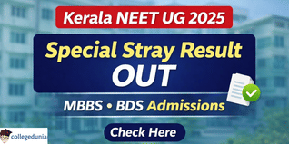 Kerala NEET UG 2025 Special Stray Round Result Out; Download Allotment @cee.kerala.gov.in
